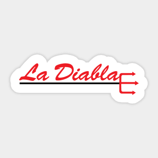 LA DIABLA - LATINA DESIGN Sticker